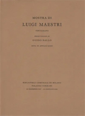 Mostra di Luigi Maestri tipografo.